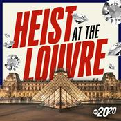 Podcast Heist at the Louvre