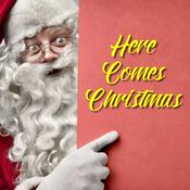 Podcast Here Comes Christmas