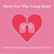 Podcast Here for the Long Haul