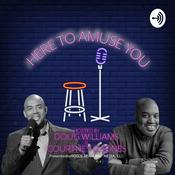 Podcast Here to Amuse You