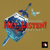 Podcast Hey, Listen! - A Legend of Zelda Podcast