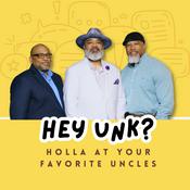 Podcast Hey Unk? Podcast