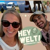 Podcast Hey Welt! Reisepodcast und Blog