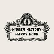Podcast Hidden History Happy Hour with Alex & Bryan