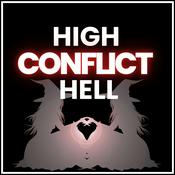 Podcast High Conflict Hell