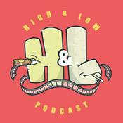 Podcast High & Low Movie Show