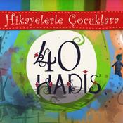 Podcast Hikayelerle Çocuklara 40 Hadis