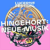 Podcast Hingehört: Neue Musik
