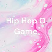 Podcast Hip Hop O Game