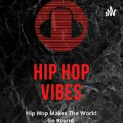 Podcast Hip Hop Vibes: The Podcast