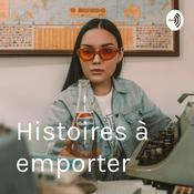 Podcast Histoires à emporter