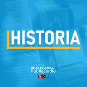 Podcast Historia - Delta College Public Radio