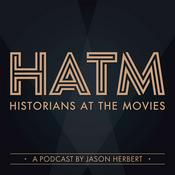 Podcast Historians At The Movies