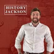 Podcast History with Jackson