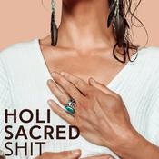Podcast HOLI SACRED SH*T