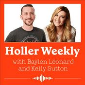 Podcast Holler Weekly