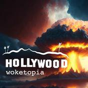 Podcast Hollywood Woketopia Podcast