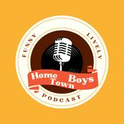 Podcast Home Town Boys