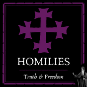 Podcast Homilies – Truth & Freedom