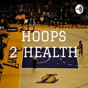 Podcast HOOPS 2 HEALTH