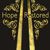 Podcast Hope Restored - Lessons from the Storms