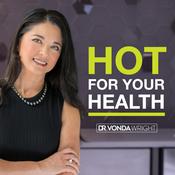 Podcast HOT For Your Health