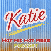 Podcast Hot Mic Hot Mess