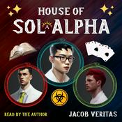 Podcast House of Sol Alpha - A Fantasy Audiobook Series