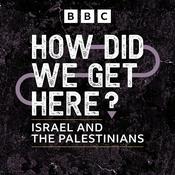 Podcast How Did We Get Here?