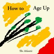 Podcast How to Age Up