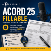 Podcast How to Complete an ACORD 25 Certificate of Liability Insurance
