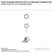 Podcast How to design an effective and resilient curriculum