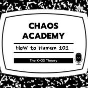 Podcast How to Human : The Chaos Theory