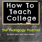 Podcast How To Teach College