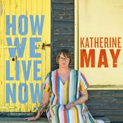 Podcast How We Live Now with Katherine May