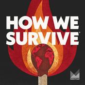 Podcast How We Survive