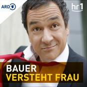 Podcast hr1 Bauer versteht Frau