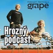 Podcast Hrozný Podcast Festivalu Grape