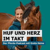 Podcast Huf und Herz im Takt Podcast - Basics rund ums Pferd