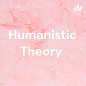 Podcast Humanistic Theory