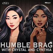 Podcast Humble Brag with Crystal and Cynthia