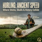 Podcast Hurling: Ancient Speed