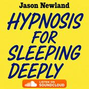 Podcast Hypnosis for Sleeping Deeply (ARCHIVES 2006-2025)