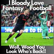 Podcast I Bloody Love FPL