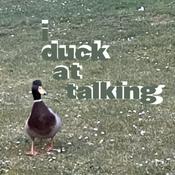Podcast i duck at talking
