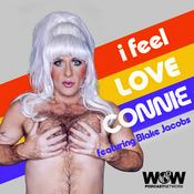 Podcast I Feel Love Connie
