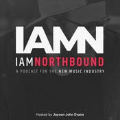 Podcast IAMN: I Am Northbound