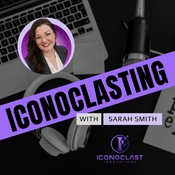 Podcast Iconoclasting