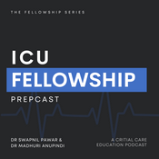 Podcast ICU Fellowship PrepCast