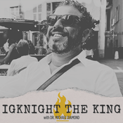 Podcast IgKnight the King